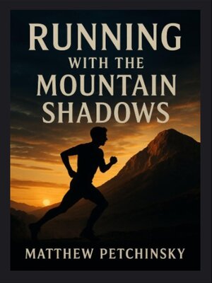 cover image of Running with the Mountain Shadows
